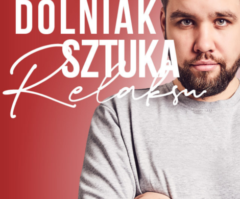 GRZEGORZ DOLNIAK WYSTĄPI W MUZIE!