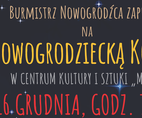 NOWOGRODZIECKA KOLĘDA 2021