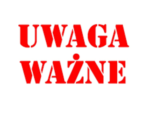 UWAGA WAŻNY KOMUNIKAT ZMIANA TERMINU KOLEJNOŚCI  SPEKTAKLI DLA DZIECI