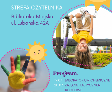 Wakacyjne warsztaty plenerowe w STREFIE CZYTELNIKA