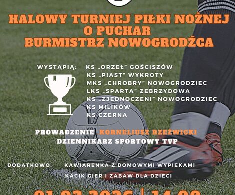 Halowy Turniej Piłki Nożnej o Puchar Burmistrz Nowogrodźca