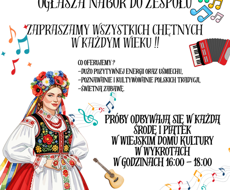 Nabór do Zespołu Folklorystycznego Zagajnik-Wykroty