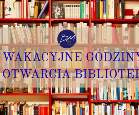 Wakacyjne godziny otwarcia bibliotek! 